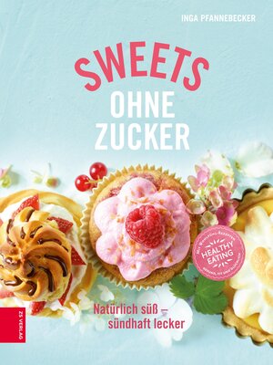 cover image of Sweets ohne Zucker